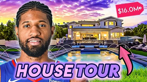 Paul George | House Tour | $16 Million Pacific Palisades Mansion & More