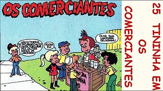 25 TININHA EM OS COMERCIANTES #gibi #comics #quadrinhos #museusogibi #historiaemquadrinhos