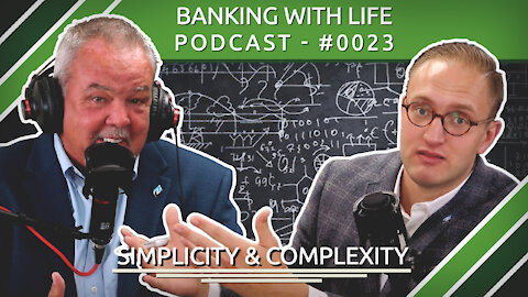 Simplicity & Complexity (BWL POD #0023​)