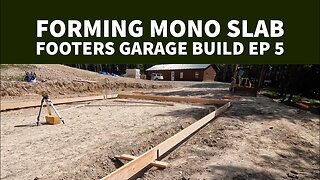 Forming up the Mono Slab Footers Garage Build diy EP 5