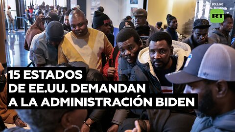 15 estados de EE.UU. demandan a la Administración Biden por su política en torno a la migración