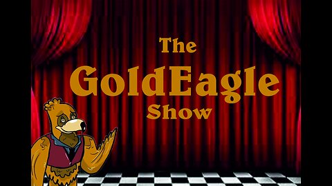 Not The Jacqui Deevoy show - it's GoldEagle!