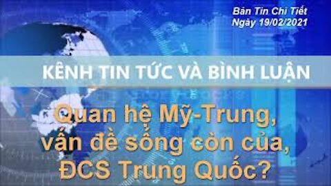 Mối quan hệ Mỹ - Trung, vấn đề sống còn của Đảng Cộng Sản Trung Quốc