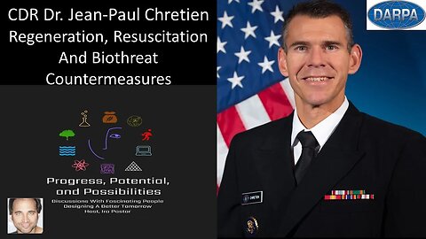 CDR Dr. Jean-Paul Chretien - DARPA BTO - Regeneration, Resuscitation And Biothreat Countermeasures