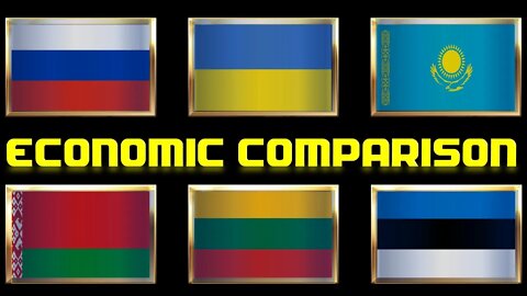 Russia Ukraine Kazakhstan Belarus Lithuania Estonia VS Economic Comparison Battle 2022