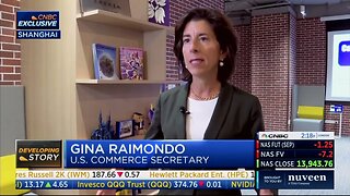 Biden Commerce Secretary Gina Raimondo Says "China Wants To Embrace American Business"