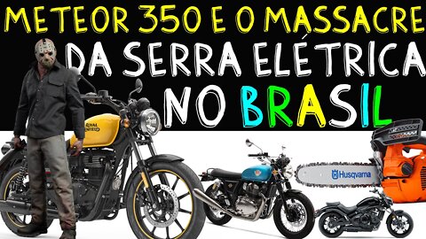 METEOR 350 MASSACRA as OUTRAS 9 motos custom mais vendidas no BRASIL em 2022