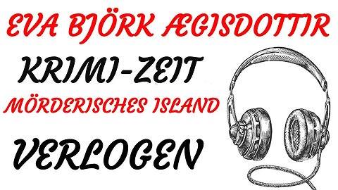 KRIMI Hörbuch - Eva Björg Ægisdóttir - Mörderisches Island - 02 - VERLOGEN (2023) - TEASER
