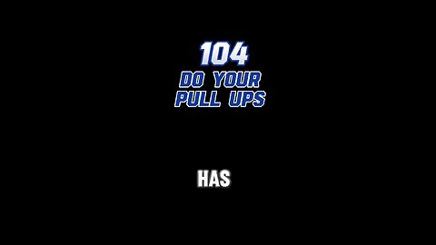 Do Your PULL UPS #104