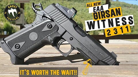 🔥WORTH THE WAIT! 🔥 Girsan Witness2311 💥Full Review💥