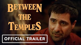 Between the Temples - Official Trailer