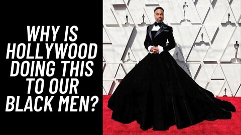 Why Is Hollywood EMASCULATING Our BLACK MEN?