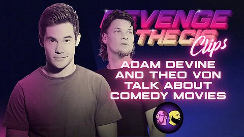 Adam Devine And Theo Von Talk About The State Of Hollywood Comedies | ROTC Clips
