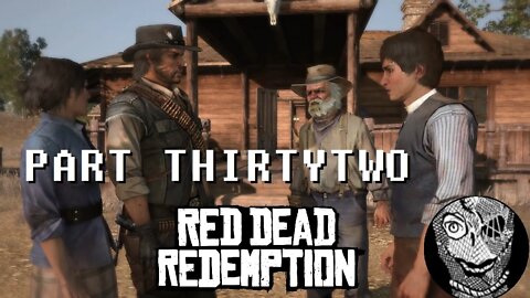 (PART 32) [Back Together] Red Dead Redemption 1 Game of the Year Edition