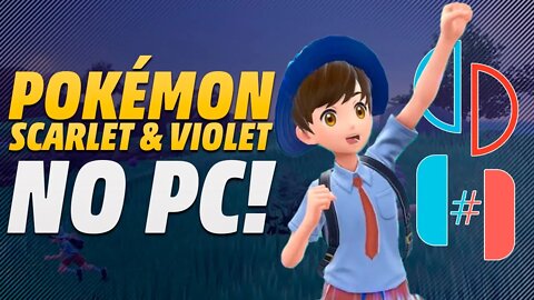 POKÉMON SCARLET e VIOLET NO PC! KKKKKKKKKK