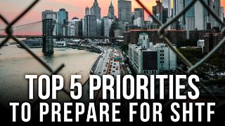 Top 5 Priorities to Prepare for SHTF