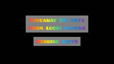 Sending gifts to fans / pet sim x / hc pets giveaway from Lucki blocks / Roblox