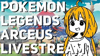 Pokémon Legends Arceus Livestream