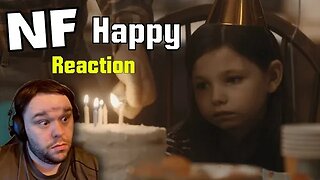 First Time Hearing New NF's Song - Happy (Reaction)