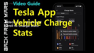 Video Guide - Tesla App - Vehicle Charge Stats