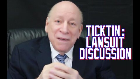TICKTIN Talks About the Civil Lawsuit