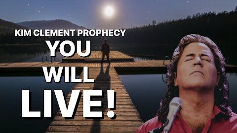 Kim Clement Prophesied - YOU WILL LIVE!!! - April, 2014 | Prophetic Rewind
