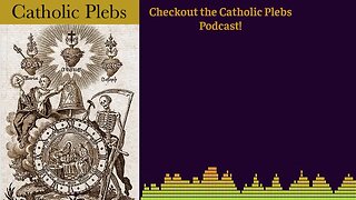 Catholic Plebs - In Humanity to Divinity