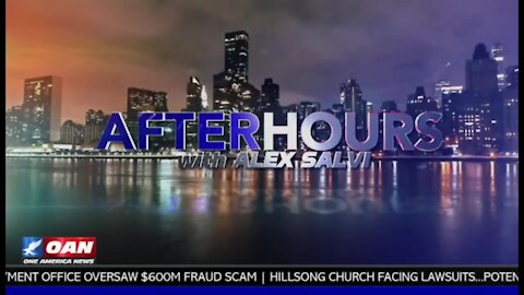 After Hours with Alex Salvi ~ Full Show ~ 01 - 29 - 21.