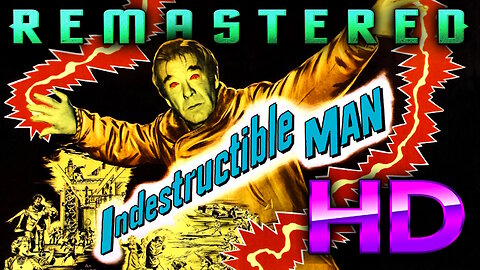 Indestructible Man - FREE MOVIE - HD REMASTERED - Science Fiction Horror