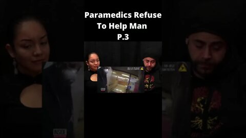 Paramedics Let Man Die Part 3/3