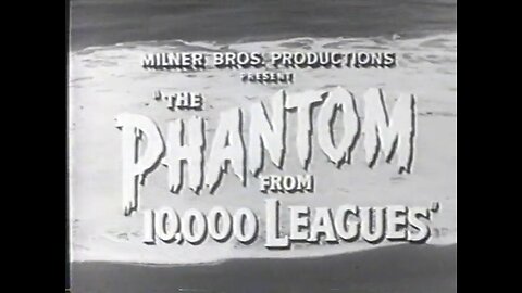 The Phantom from 10,000 Leagues (T-RO'S TOMB Movie Mausoleum)