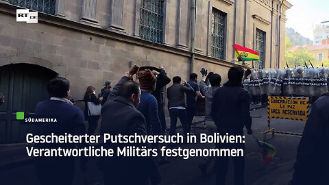 Gescheiterter Putschversuch in Bolivien: Verantwortliche Militärs festgenommen