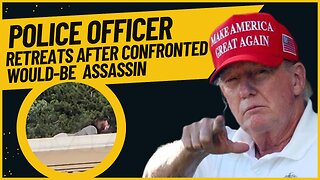 Local Police Officer Confronted Would-Be Trump Assassin on Roof but Then he Retreated
