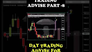 Day Trading Advise Tips And Tricks For New Trader Part - 8 #shorts #youtubeshorts