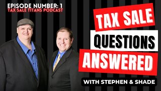 TAX SALE QUESTIONS ANSWERED! FORECLOSURE, DEPOSITS, OTHER LIENS REVIEWED...