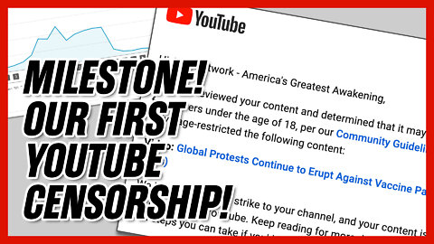 MILESTONE! We Got Our First YouTube Censorship Email