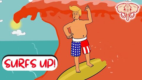 THE RED WAVE | Must See the as Donald Trump Rides the Wave! 😂 [RED ELEPHANT]