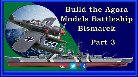 Build the Agora Models Battleship Bismarck - Part 3