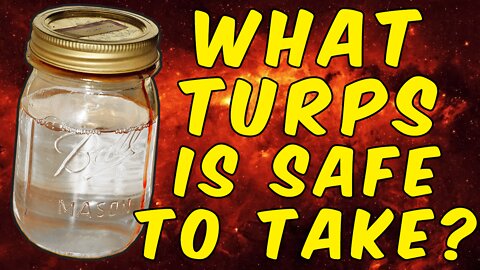 What Is The Safe Type Of Turpentine To Use Internally?