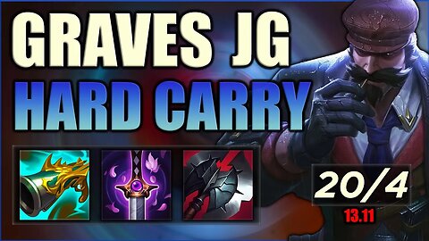 Hard Carry With Graves Jungle In Season 13! Lethality Graves Is BACK!