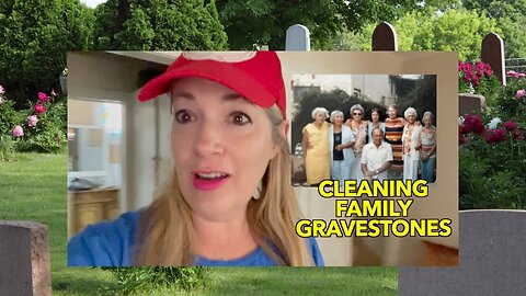 CLEANING THE GRAVESTONES OF 10 FAMILY MEMBERS: SATISFYING ANCESTRAL GRAVE CLEANING