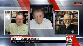 Judge Napolitano & Intel Roundtable: Tucker-Putin-Life Support in Kiev