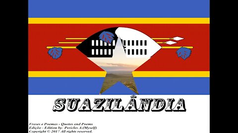 Bandeiras e fotos dos países do mundo: Suazilândia [Frases e Poemas]