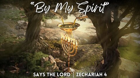 By His Spirit alone | Zechariah 4 | Moved Mountain