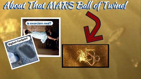 About That MARS Ball of Twine!