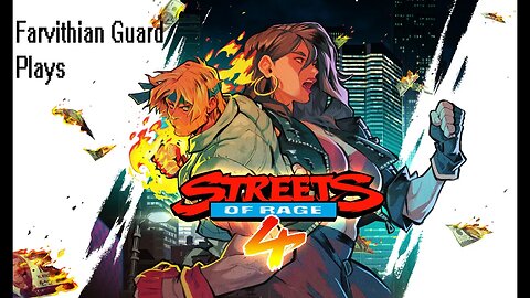 Streets of Rage 4 Dysfunctional co-op part 2...!
