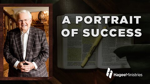 Abundant Life with Pastor John Hagee - "A Portrait of Success"