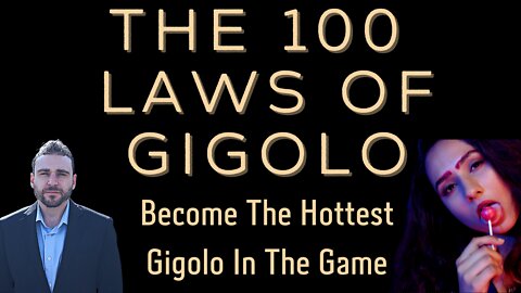 100 Laws Of Gigolo | The Art Of Gigolo