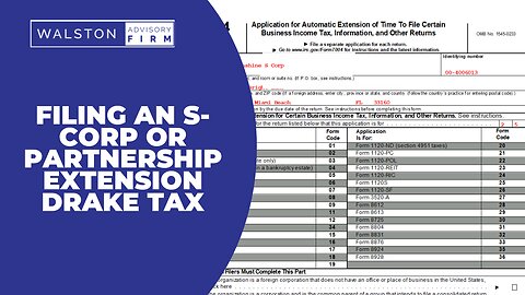 Filing an Extension for 1120-S or Partnership Drake Tax