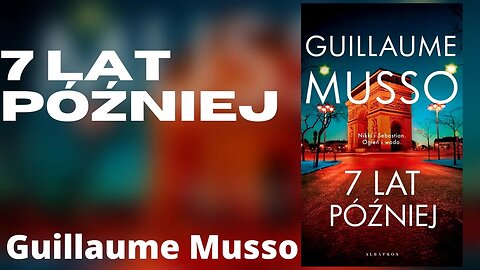 7 lat później - Guillaume Musso Audiobook PL